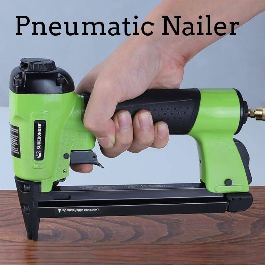 pneumatic nailer