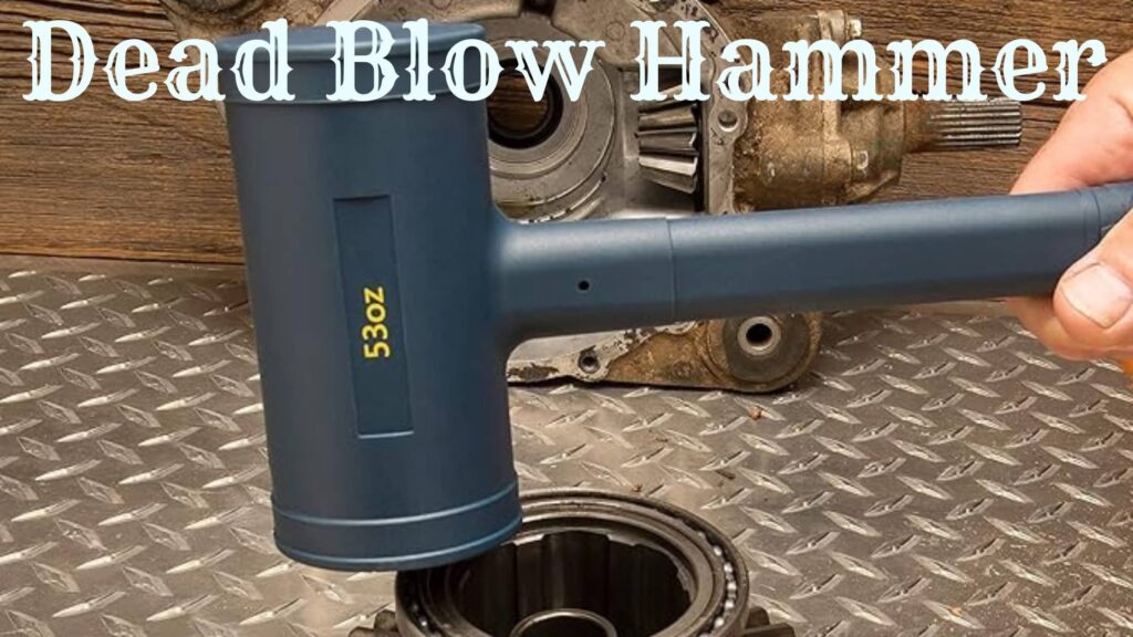 Dead Blow Hammer