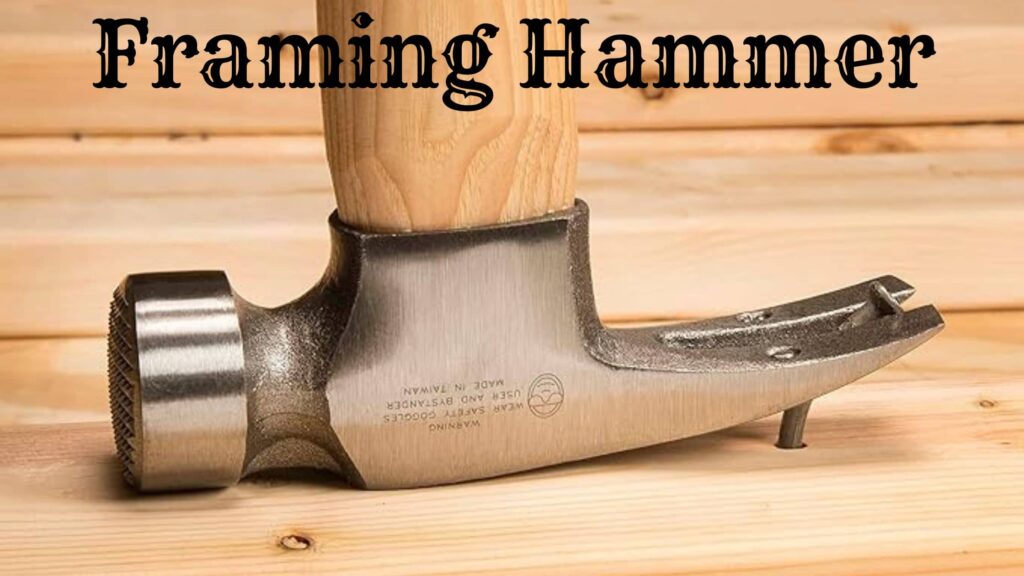 Framing Hammer