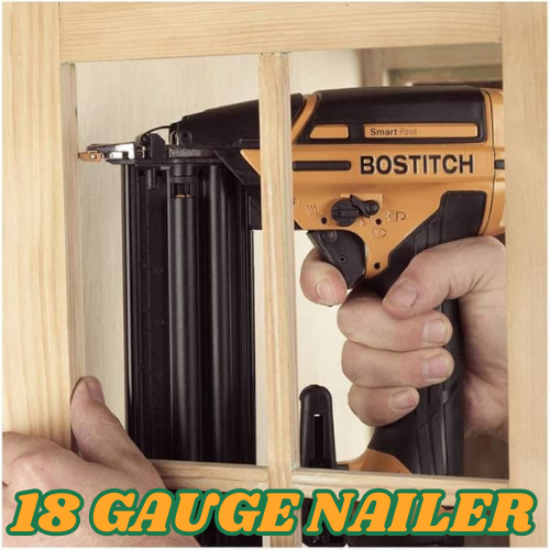 what is 18 gauge brad nailer