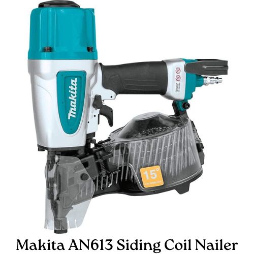 Makita AN613 Siding Coil Nailer