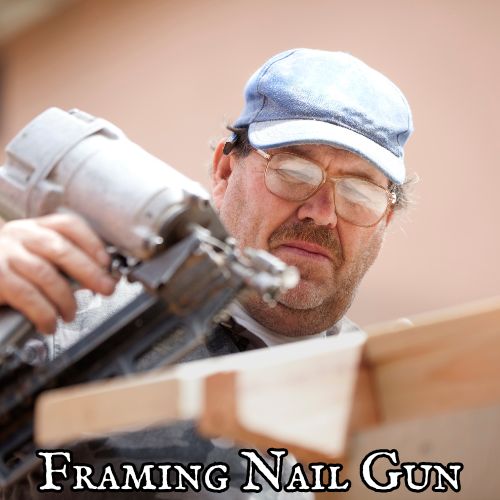 Framing Nailer Gun