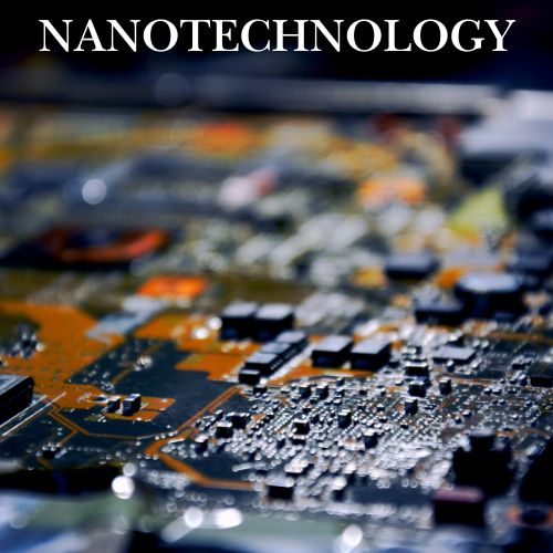 NANOTECHNOLOGY