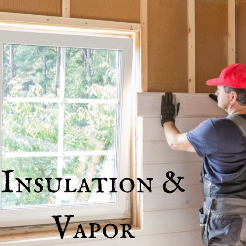 Insulation & Vapor