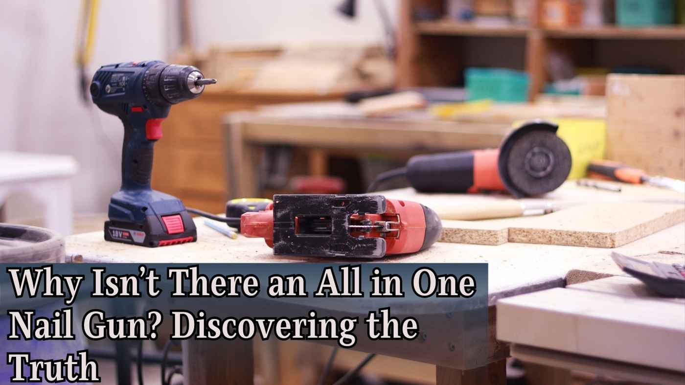 All in One Nail Gun